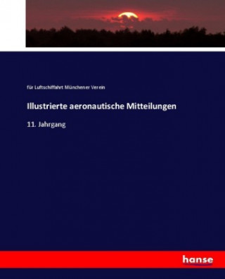Illustrierte aeronautische Mitteilungen