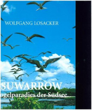 Suwarrow - Vogelparadies der Südsee
