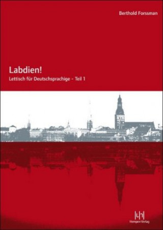 Labdien! Lettisch für Deutschsprachige Teil 1 Lehrbuch