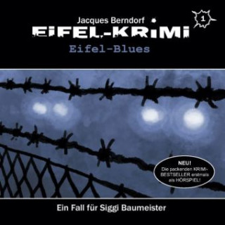 Eifel-Krimi - Eifel Blues. Folge.1, 2 Audio-CDs. Folge.1, 2 Audio-CD