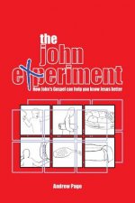John Experiment