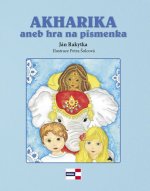 Akharika aneb hra na písmenka
