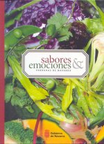 Sabores y emociones : verduras de Navarra