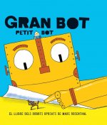 Gan Bot, Petit Bot