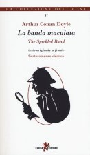 Le avventure di Sherlock Holmes. La banda maculata