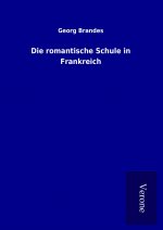 Die romantische Schule in Frankreich