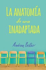 Anatomia de una inadaptada