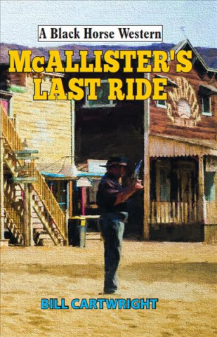 McAllister's Last Ride