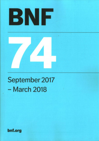 BNF 74 (British National Formulary) September 2017