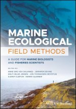 Marine Ecological Field Methods - A Guide for Marine Biologists and Fisheries Scientists