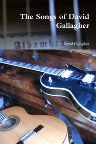 Songs of David Gallagher