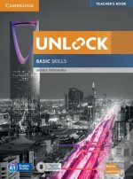 Unlock Basic Skills Teacher's Book with Downloadable Audio and Video and Presentation Plus