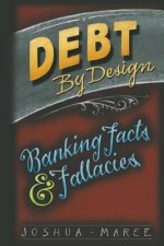 Debt by Design