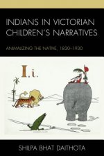 Indians in Victorian Children's Narratives