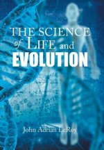Science of Life and Evolution