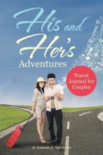His and Her's Adventures - Travel Journal for Couples