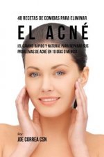 48 Recetas De Comidas Para Eliminar El Acne