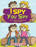 I Spy, You Spy
