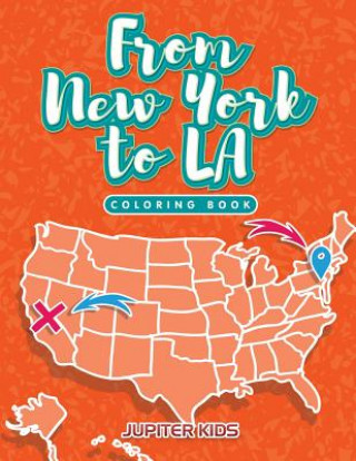 From New York to LA Coloring Book