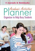 Academic Activities Planner / Organizer to Help Busy Students
