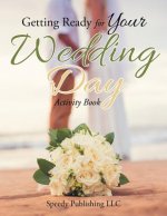 Getting Ready for Your Wedding Day Activity Book