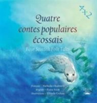 Quatre Contes Populaires Ecossais