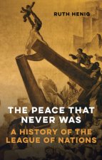 Peace That  Never Was