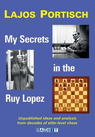 My Secrets in the Ruy Lopez