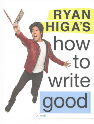 RYAN HIGAS HT WRITE GOOD (TARG