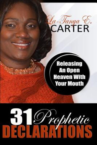 31 Prophetic Declarations