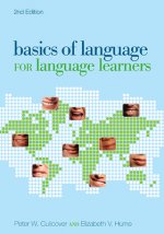 Basics of Language for Language Learners, 2nd Edition