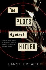 Plots Against Hitler