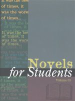 Novels for Students: Presenting Analysis, Context and Criticism on Commonly Studied Novels