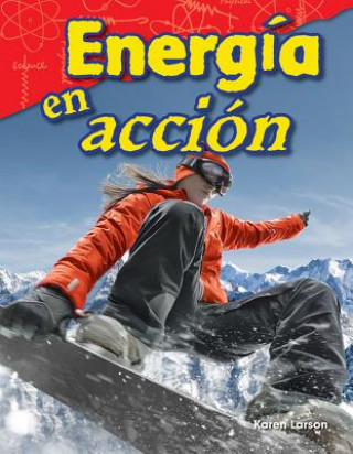 Energía En Acción (Energy in Action)