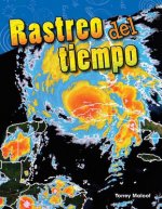 Rastreo del Tiempo (Tracking the Weather)