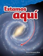 Estamos Aquí (We Are Here)
