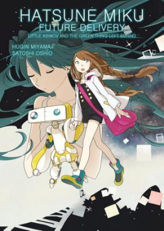 Hatsune Miku: Future Delivery Volume 1