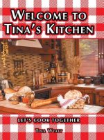 Welcome to Tina's Kitchen