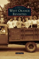 WEST ORANGE REVISITED
