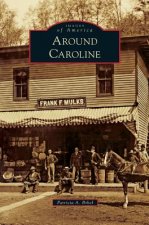AROUND CAROLINE