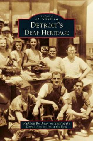 DETROITS DEAF HERITAGE