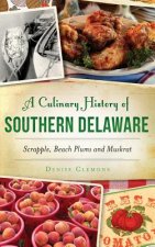 CULINARY HIST OF SOUTHERN DELA