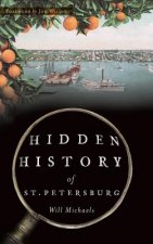 HIDDEN HIST OF ST PETERSBURG