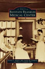 BAYSTATE FRANKLIN MEDICAL CENT