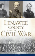 LENAWEE COUNTY & THE CIVIL WAR