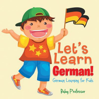 Let's Learn German! German Learning for Kids