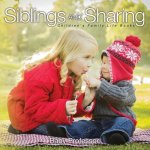 Siblings and Sharing- Children's Family Life Books