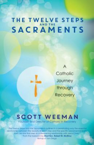 Twelve Steps and the Sacraments