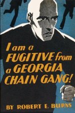 I AM A FUGITIVE FROM A GEORGIA