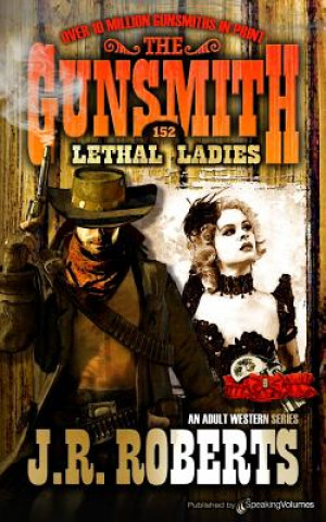 LETHAL LADIES